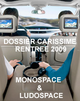 Dossier Carissime Rentrée 2009 Monospace et Ludospace